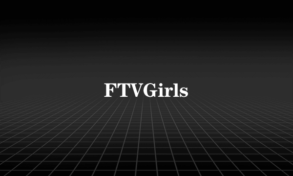 FTVGirls