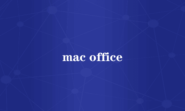 mac office