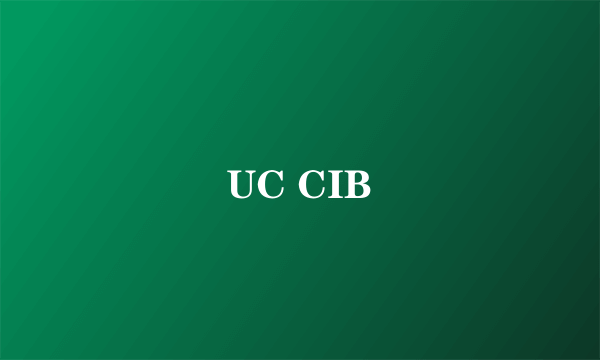 UC CIB