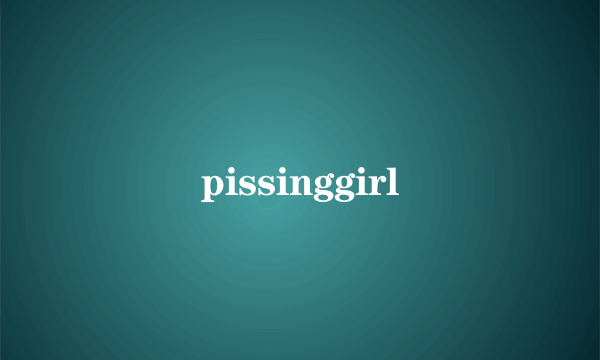 pissinggirl