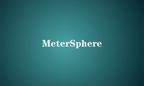 MeterSphere