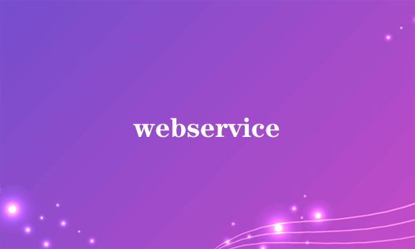 webservice