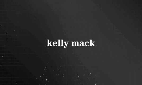 kelly mack