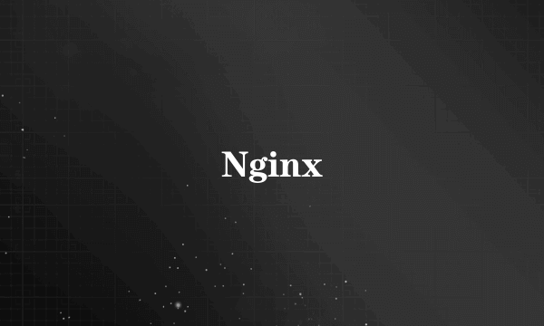 Nginx