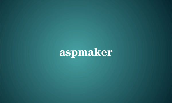 aspmaker