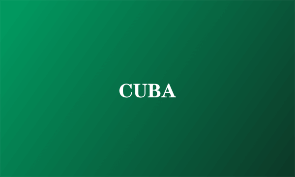 CUBA