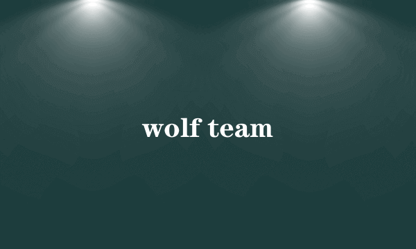 wolf team