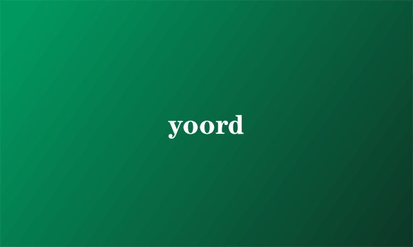 yoord