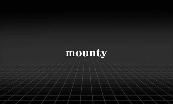 mounty