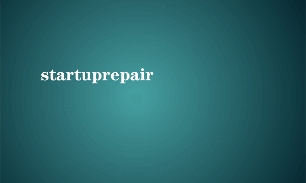 startuprepair